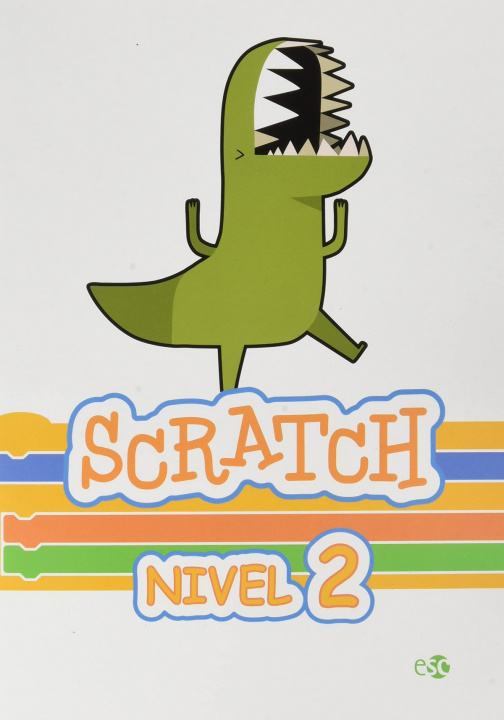 Knjiga CUADERNO DE SCRATCH NIVEL 2 
