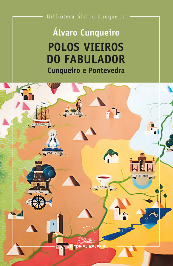 Kniha Polos vieiros do Fabulador. Cunqueiro e Pontevedra CUNQUEIRO