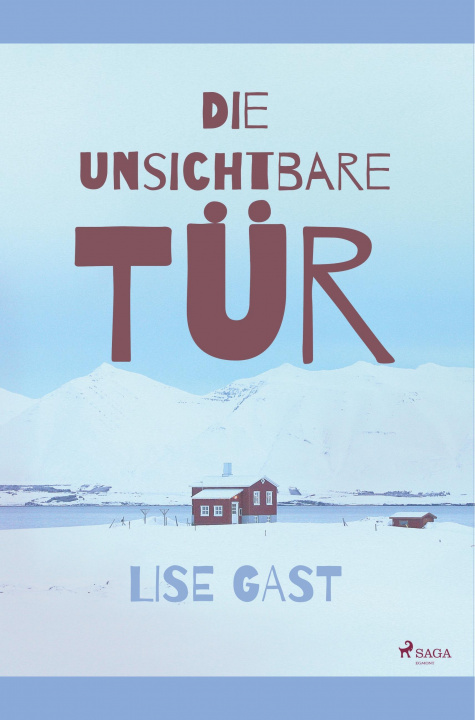 Knjiga Die unsichtbare Tür 