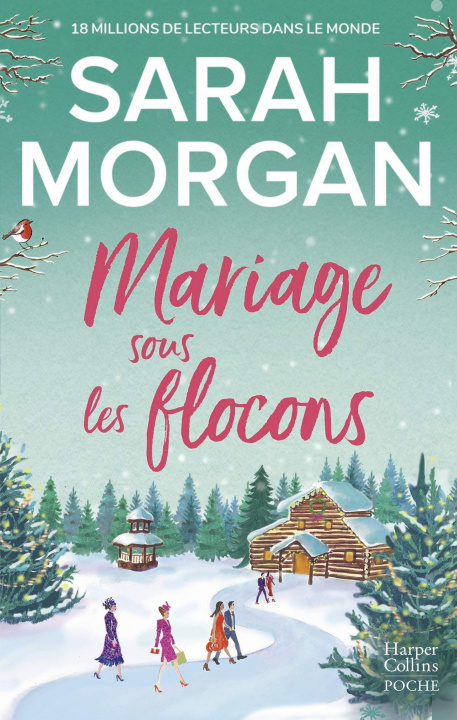 Knjiga Mariage sous les flocons Sarah Morgan