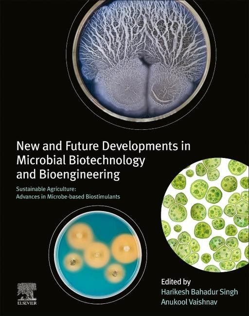 Книга New and Future Developments in Microbial Biotechnology and Bioengineering Harikesh Singh