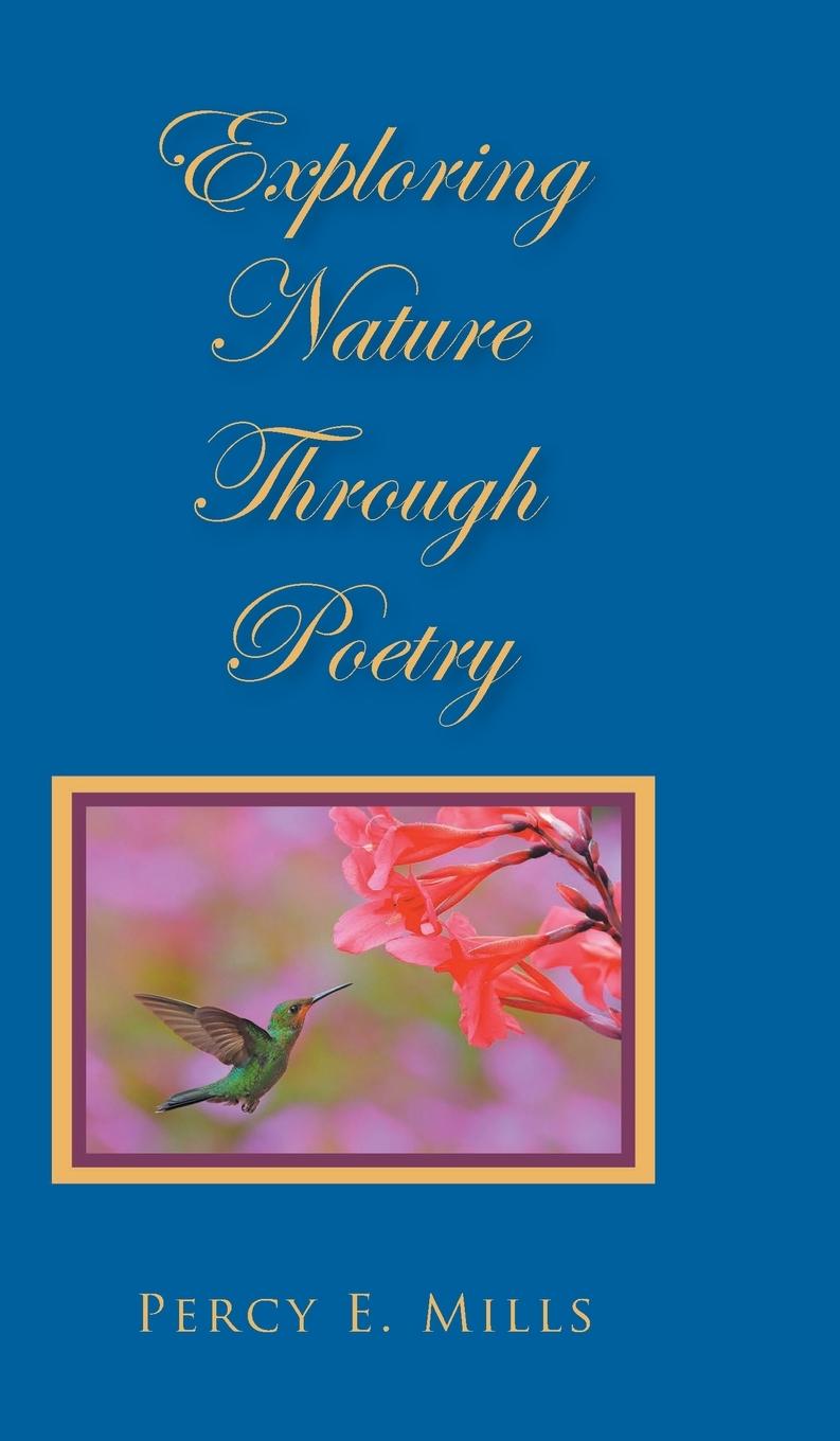 Knjiga Exploring Nature Through Poetry Percy E. Mills