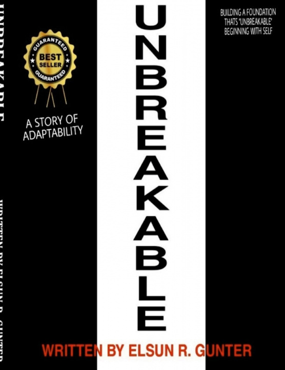 Knjiga Unbreakable Elsun R. Gunter