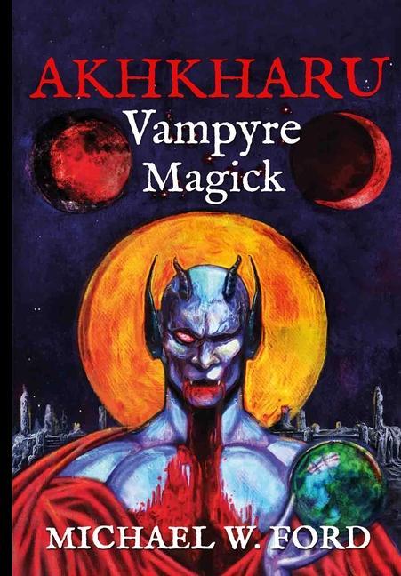 Książka Akhkharu - Vampyre Magick 