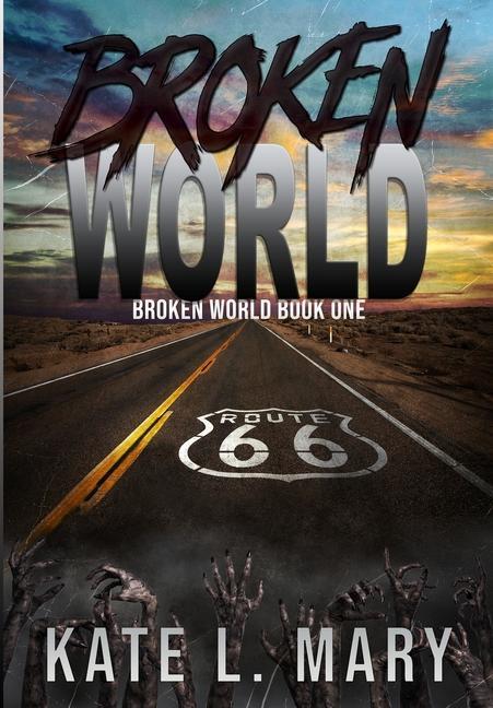 Knjiga Broken World Kate L. Mary
