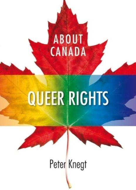Buch About Canada: Queer Rights Peter Knegt