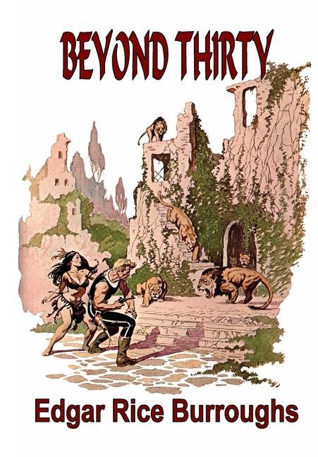 Knjiga Beyond Thirty Edgar Rice Burroughs