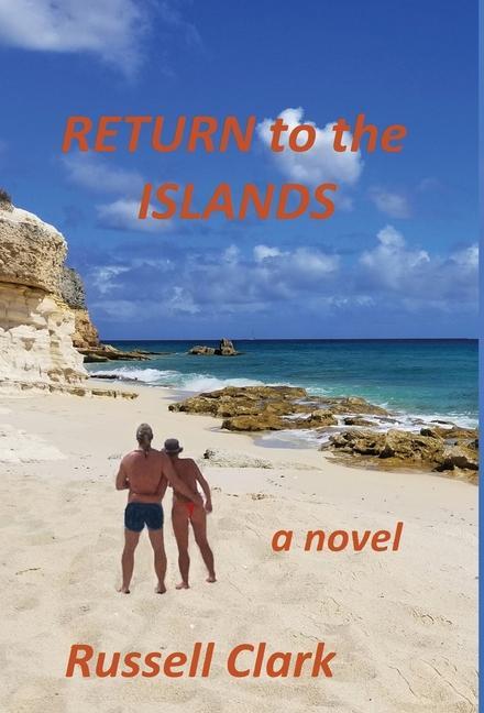 Knjiga Return to the Islands Russell Clark