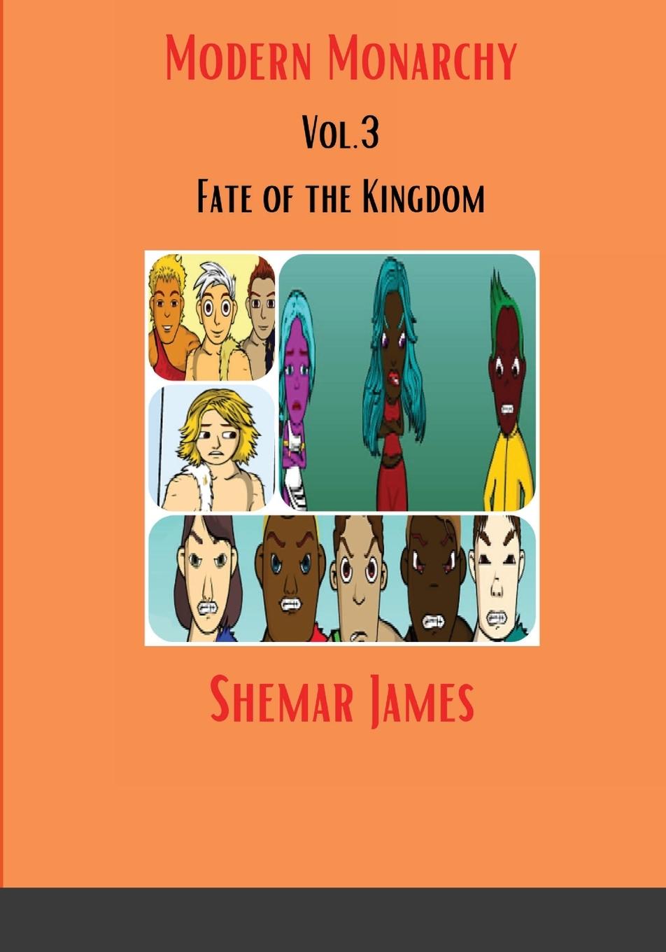 Knjiga Modern Monarchy Vol .3 Shemar James