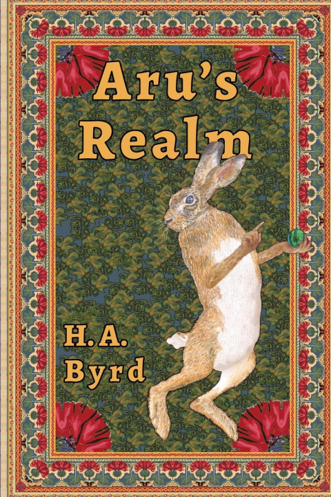 Knjiga Aru's Realm Harriet Arden Byrd