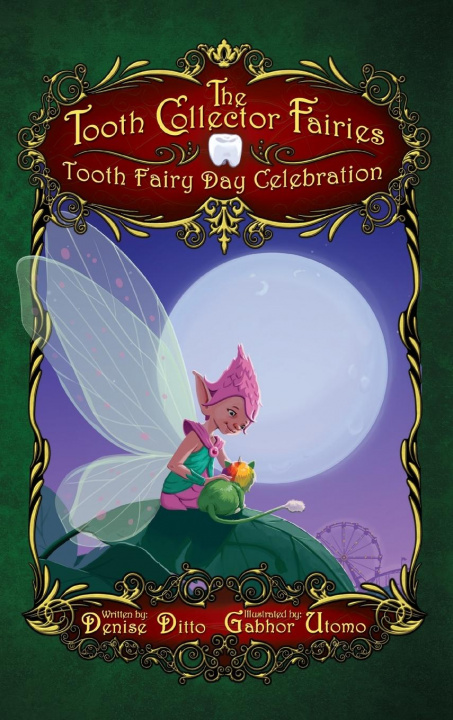 Libro Tooth Collector Fairies Denise Ditto