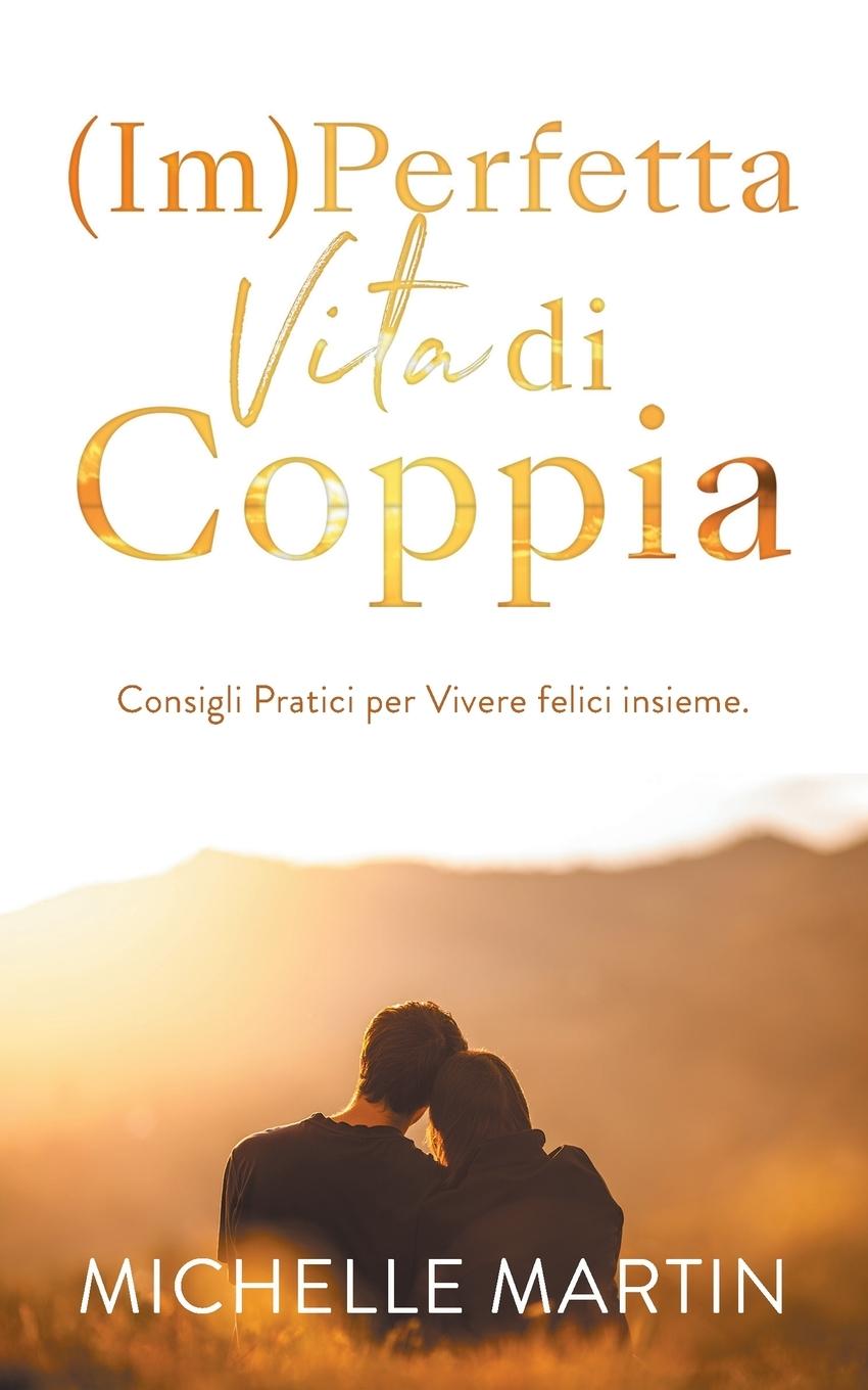 Könyv (Im)Perfetta Vita di Coppia 