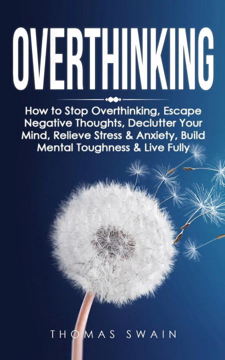 Knjiga Overthinking Thomas Swain