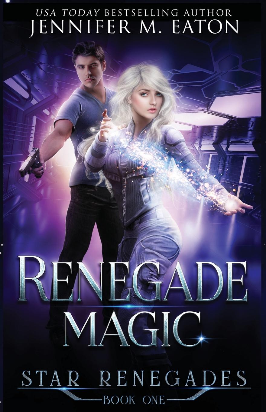 Knjiga Renegade Magic Jennifer M. Eaton