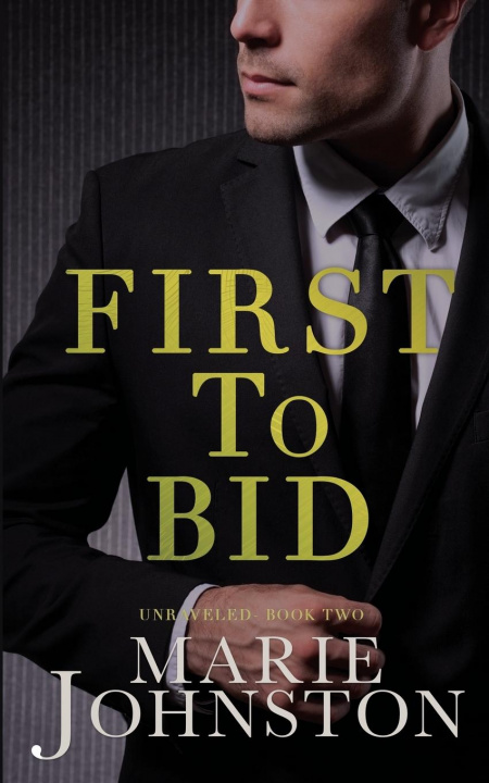 Knjiga First to Bid Marie Johnston