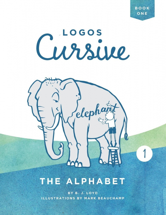 Knjiga Logos Cursive Book 1 B. J. Lloyd