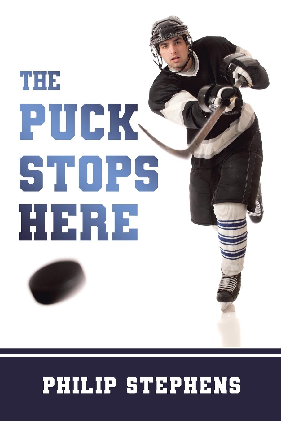 Knjiga Puck Stops Here Philip Stephens