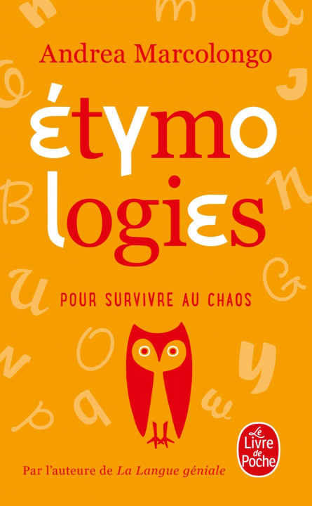 Knjiga Étymologies pour survivre au chaos Andrea Marcolongo