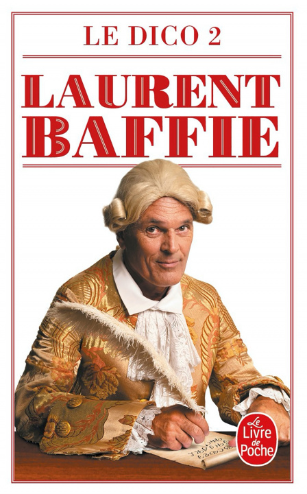 Knjiga Le Dico 2 Laurent Baffie