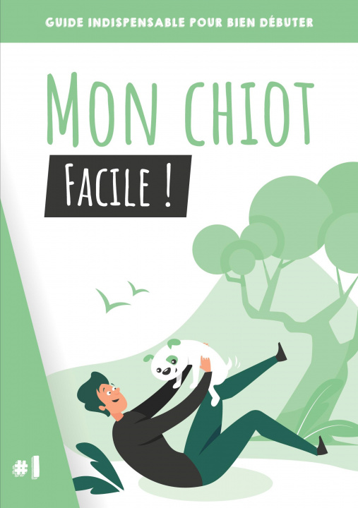 Книга Mon chiot, facile ! Elise Alves