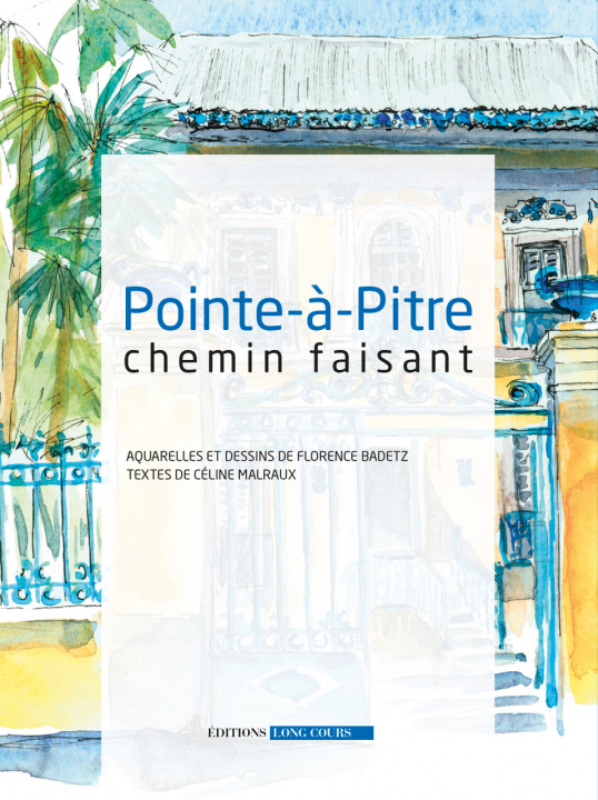 Knjiga Pointe-à-Pitre chemin faisant 