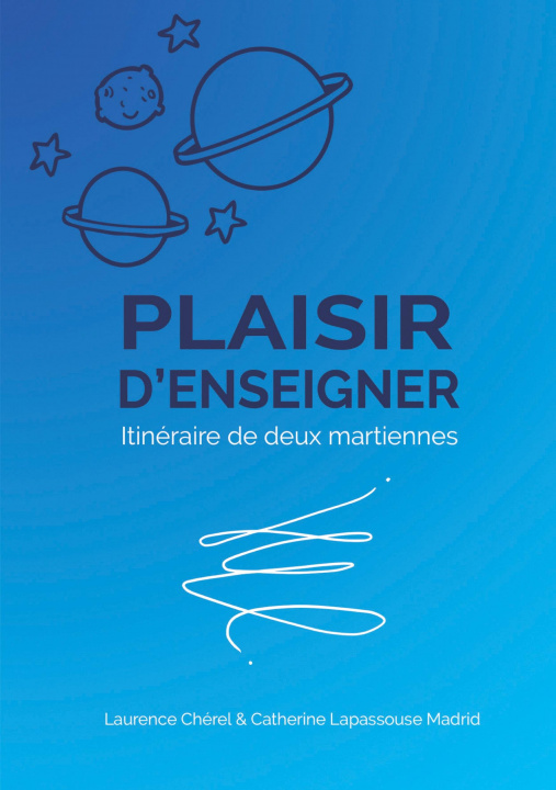 Knjiga Plaisir d'Enseigner Catherine Lapassouse Madrid