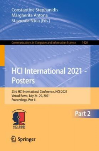 Kniha HCI International 2021 - Posters Stavroula Ntoa