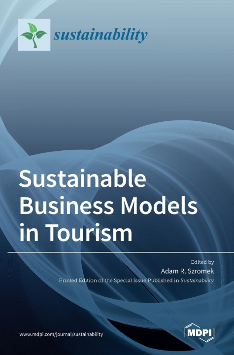 Book Sustainable Business Models in Tourism 