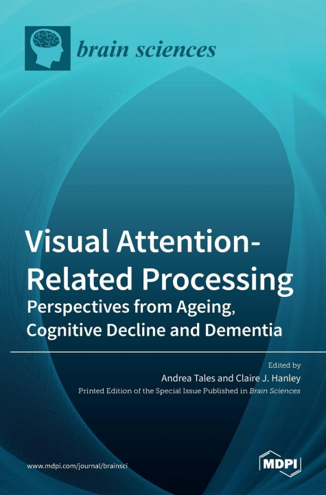 Knjiga Visual Attention-Related Processing Andrea Tales