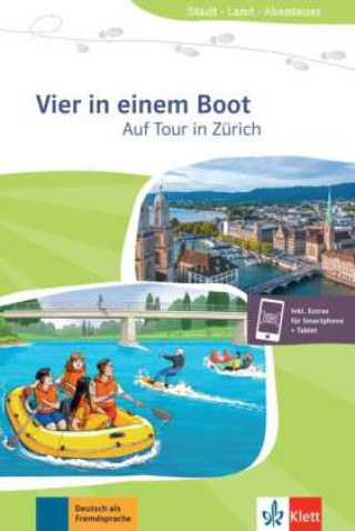 Книга Vier in einem Boot - Auf Tour in Zürich Staufer-Zahner