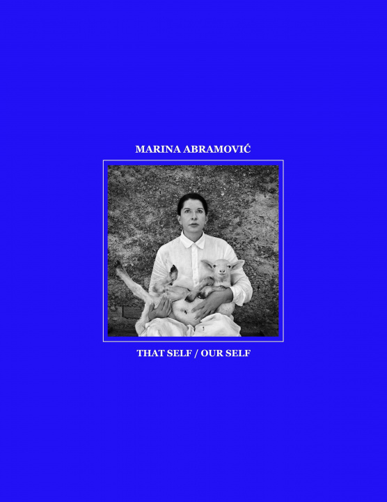 Kniha Marina Abramovic Marina Abramovic