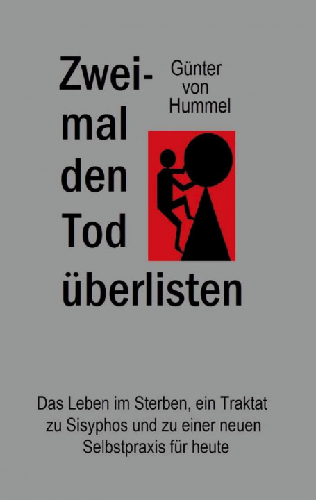 Knjiga Zweimal den Tod uberlisten Günter Von Hummel