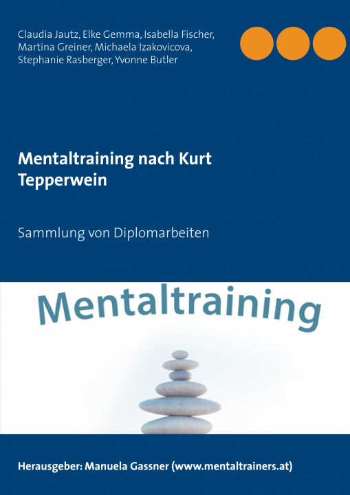 Knjiga Mentaltraining nach Kurt Tepperwein Elke Gemma