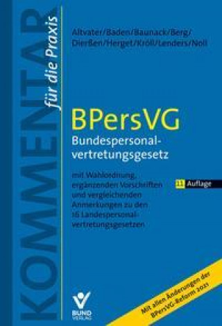 Kniha BPersVG - Bundespersonalvertretungsgesetz Eberhard Baden