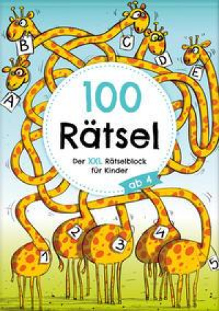 Kniha XXL-Rätselblock für Kinder ab 4 Jahren: 100 Rätsel für Freizeit und Urlaub in DIN A5 | Labyrinthe, Punkt zu Punkt, finde den Fehler, Ausmalbilder uvm. 