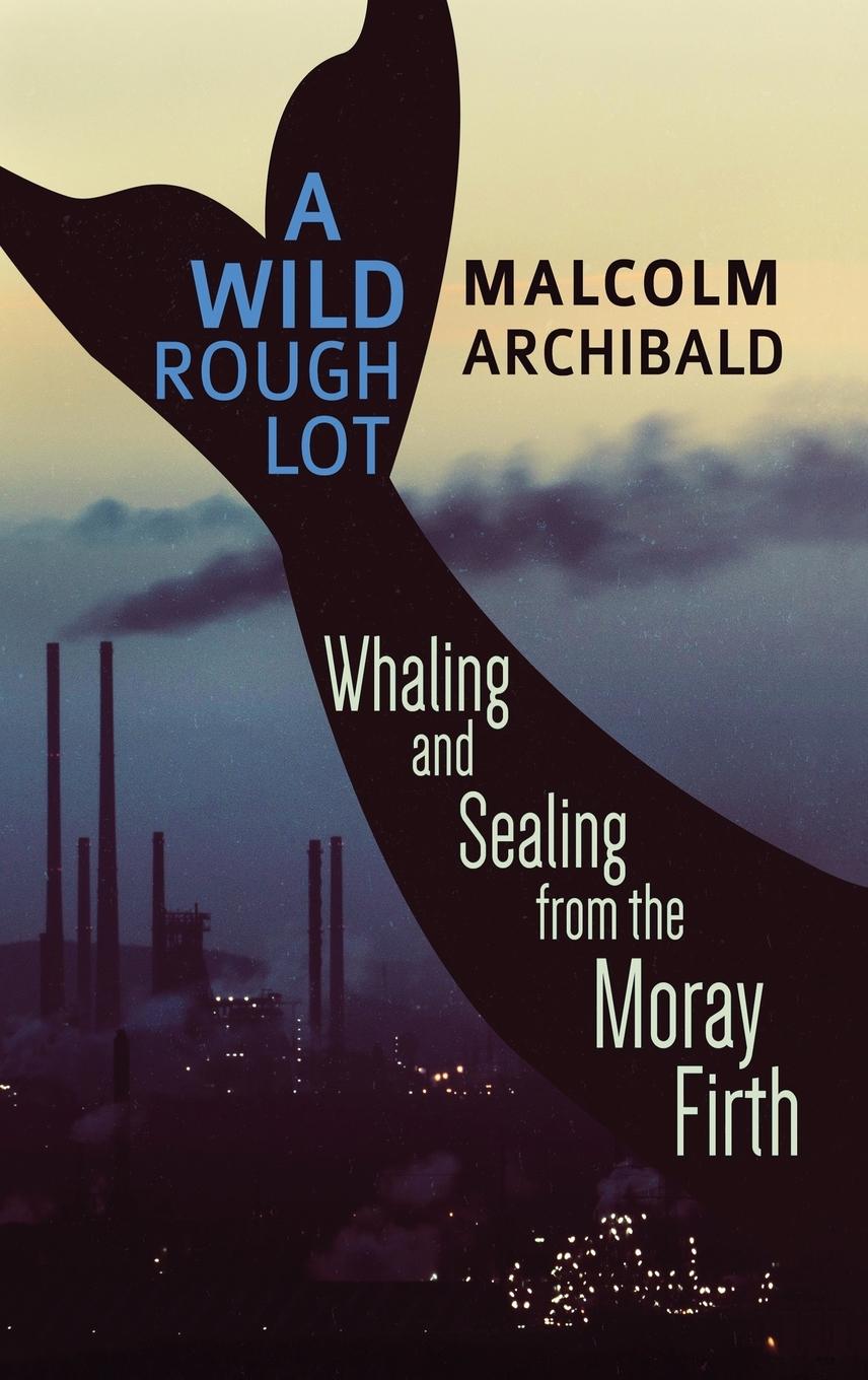 Knjiga Wild Rough Lot Malcolm Archibald