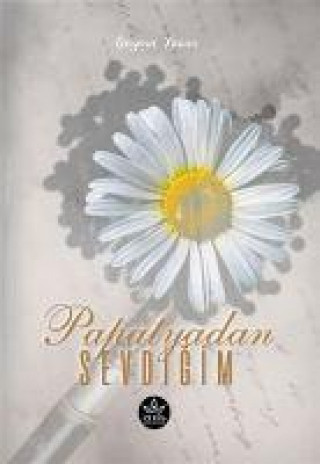 Knjiga Papatyadan Sevdigim 