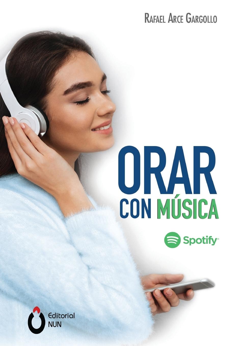 Buch Orar con musica Rafael Arce Gargollo