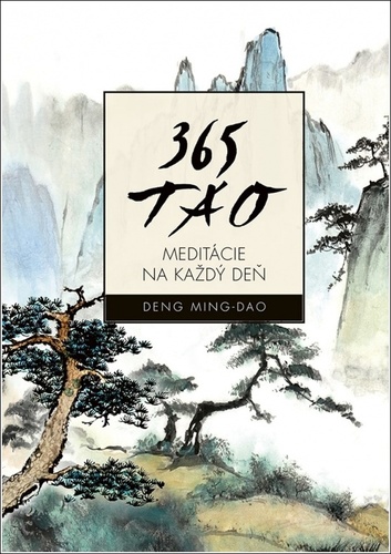 Kniha 365 TAO Deng Ming-Dao