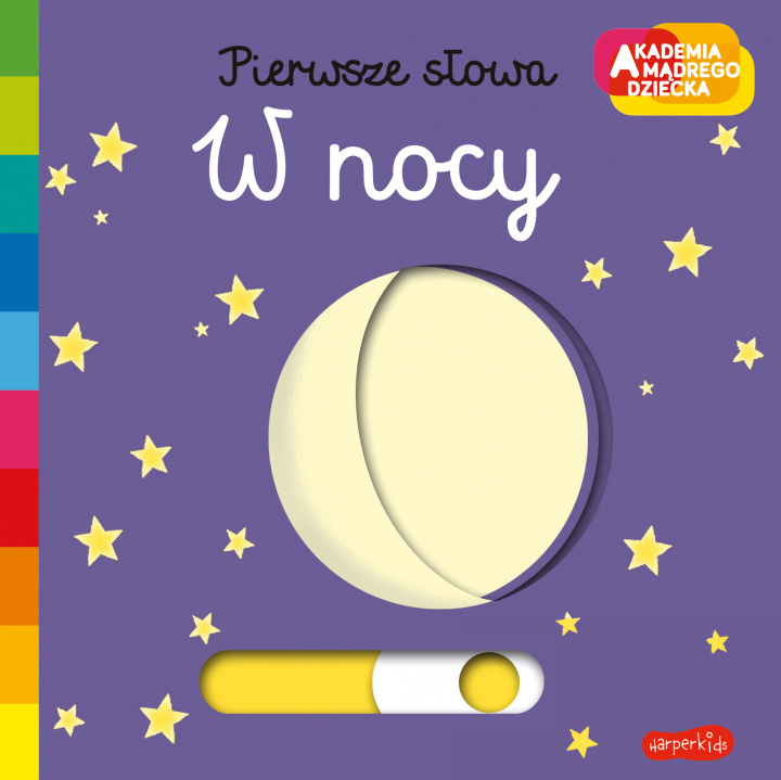Βιβλίο W nocy. Akademia mądrego dziecka. Pierwsze słowa Nathalie Choux