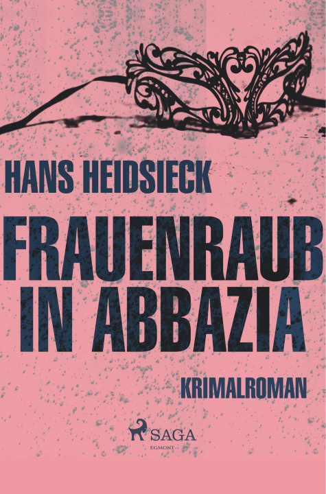 Knjiga Frauenraub in Abbazia 