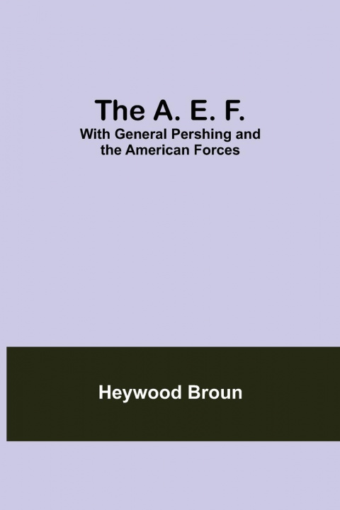Knjiga A. E. F. Heywood Broun