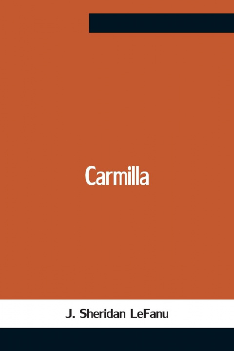 Knjiga Carmilla J. Sheridan Lefanu