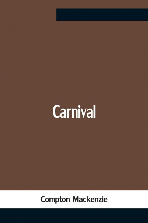 Carte Carnival Compton MacKenzie