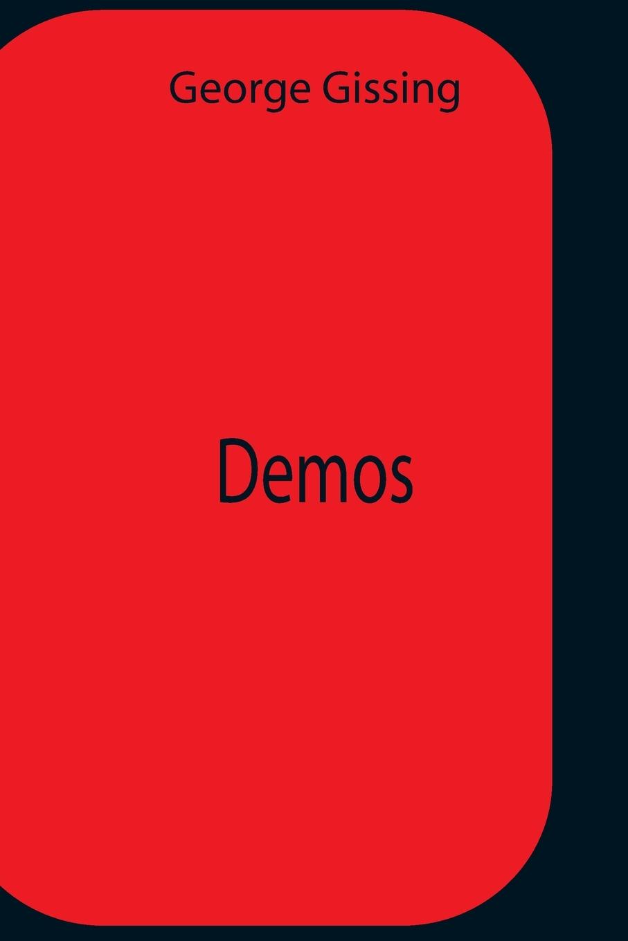 Knjiga Demos George Gissing