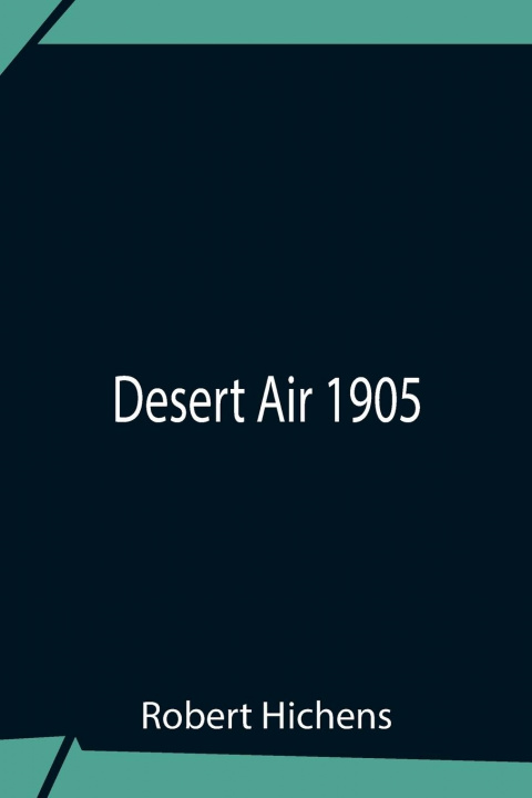 Book Desert Air 1905 Robert Hichens