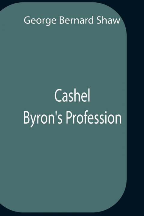 Knjiga Cashel Byron'S Profession George Bernard Shaw