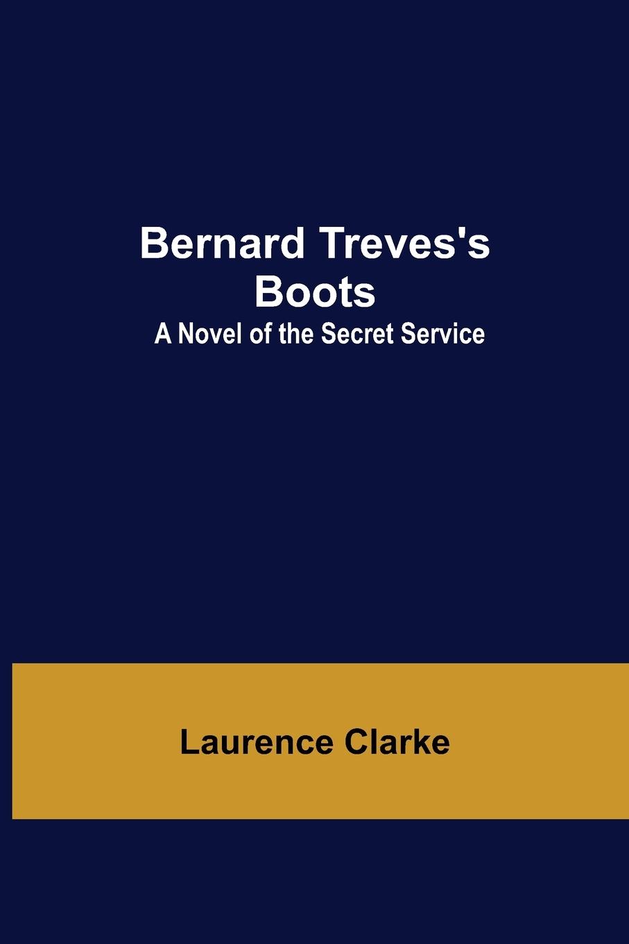 Könyv Bernard Treves'S Boots 
