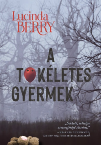 Książka A tökéletes gyermek Lucinda Berry