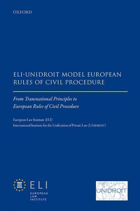 Book ELI - Unidroit Model European Rules of Civil Procedure 